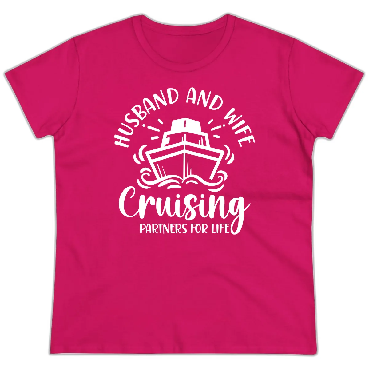 Husband And Wife Cruising Partners For Life Ladies Tee in Heliconia