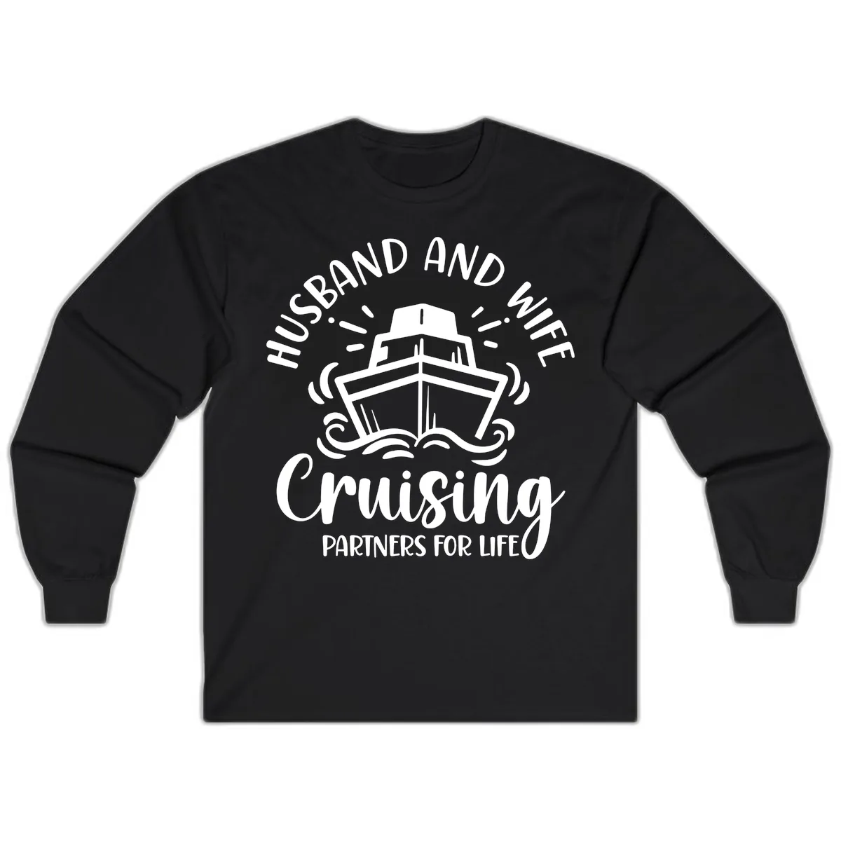 Husband And Wife Cruising Partners For Life Long Sleeve in Black