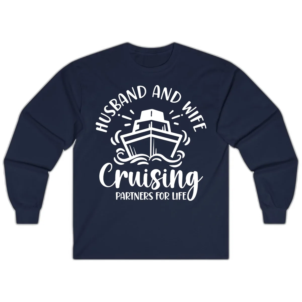 Husband And Wife Cruising Partners For Life Long Sleeve in Navy