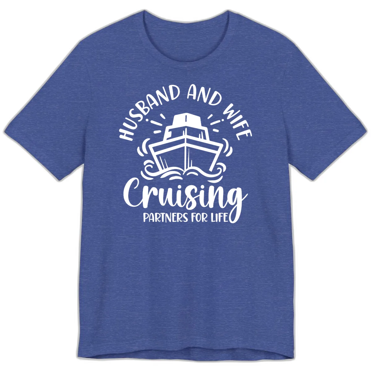 Husband And Wife Cruising Partners For Life Premium T-Shirt in Heather True Royal