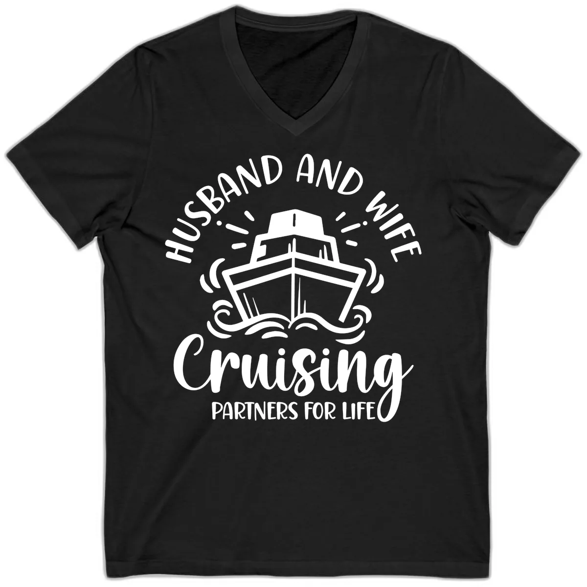 Husband And Wife Cruising Partners For Life V-Neck in Black