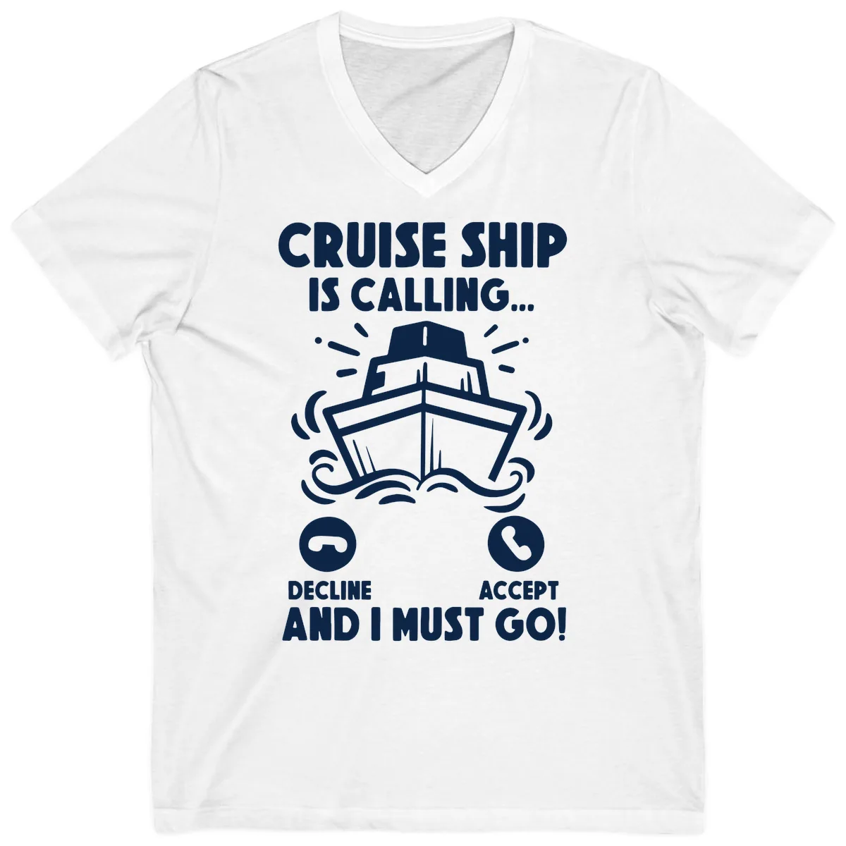 Cruise Ship Is Calling V-Neck in White