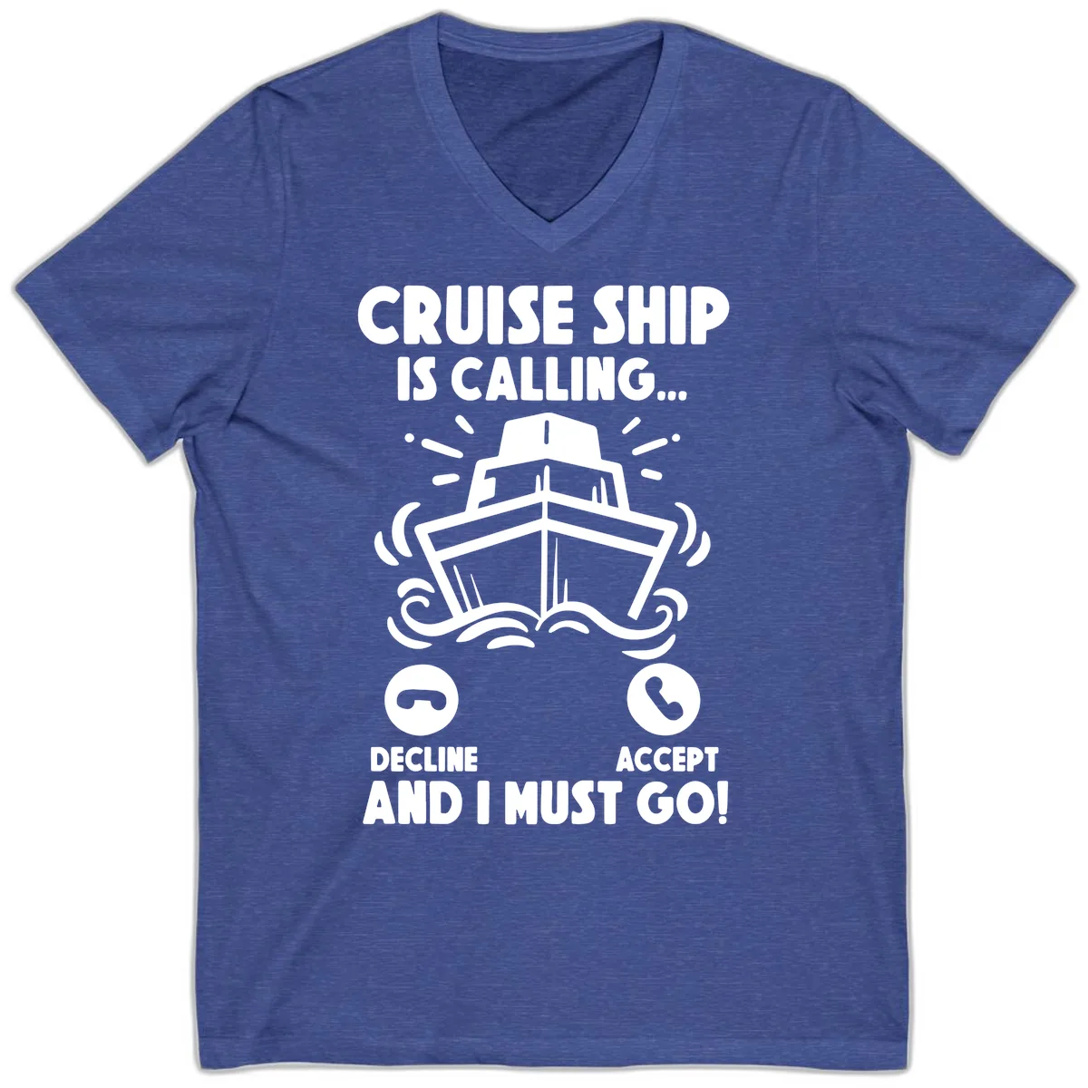 Cruise Ship Is Calling V-Neck in Heather True Royal