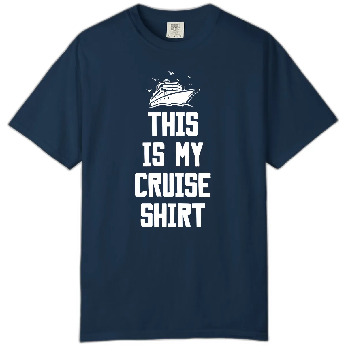 This Is My Cruise Shirt Comfort Color in True Navy