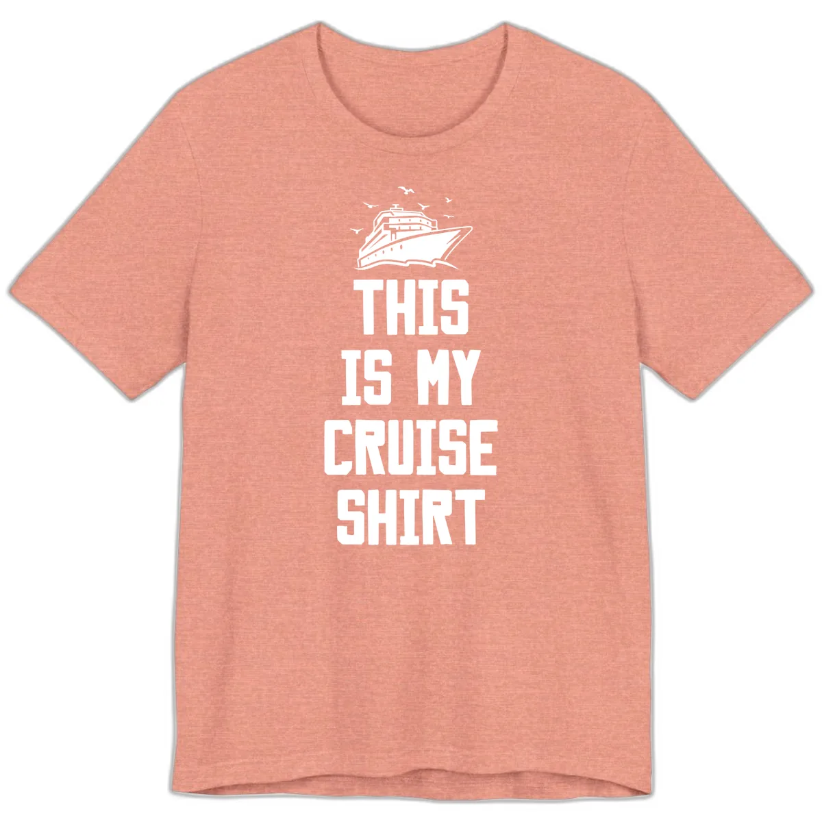 This Is My Cruise Shirt Premium T-Shirt in Heather Sunset