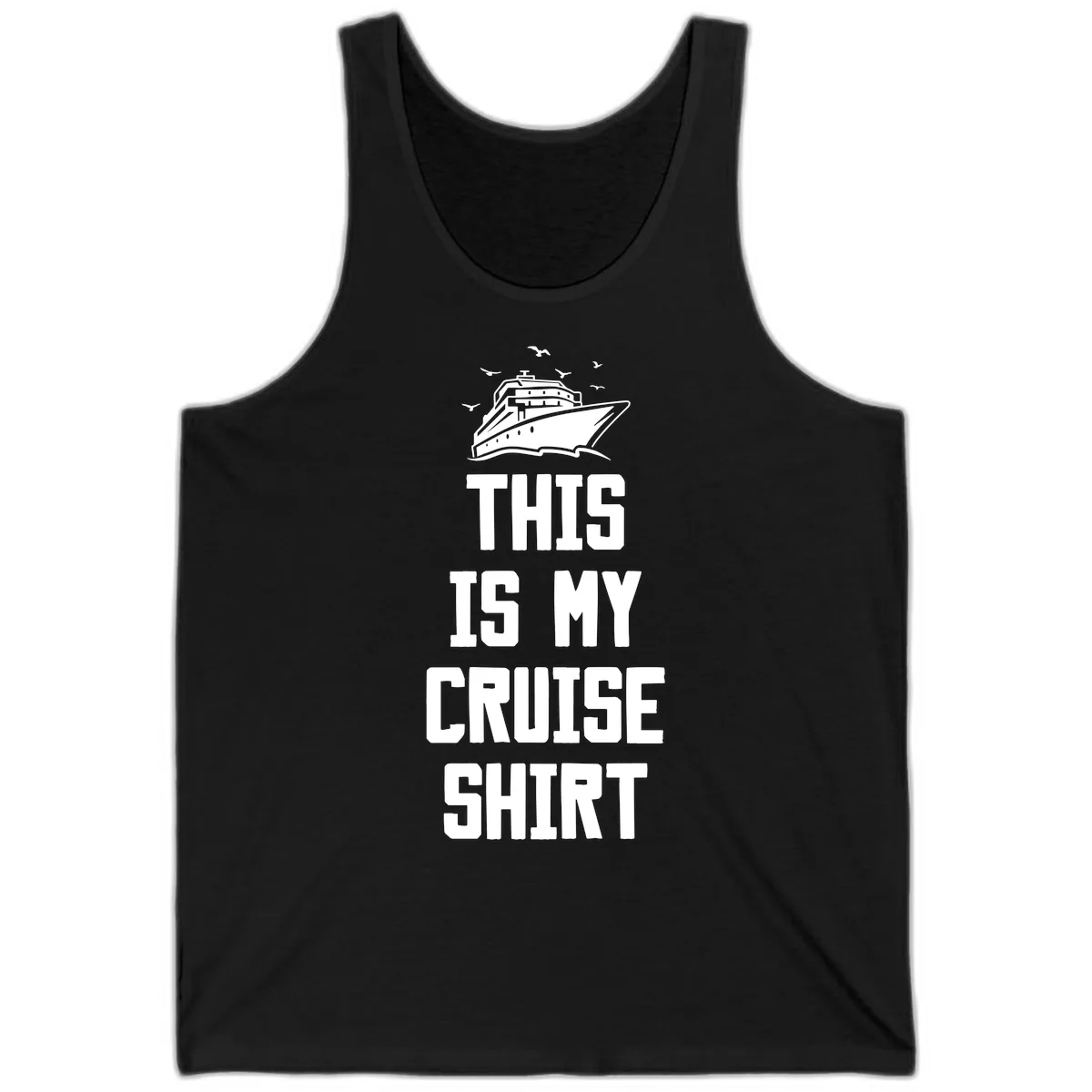 This Is My Cruise Shirt Tank in Black