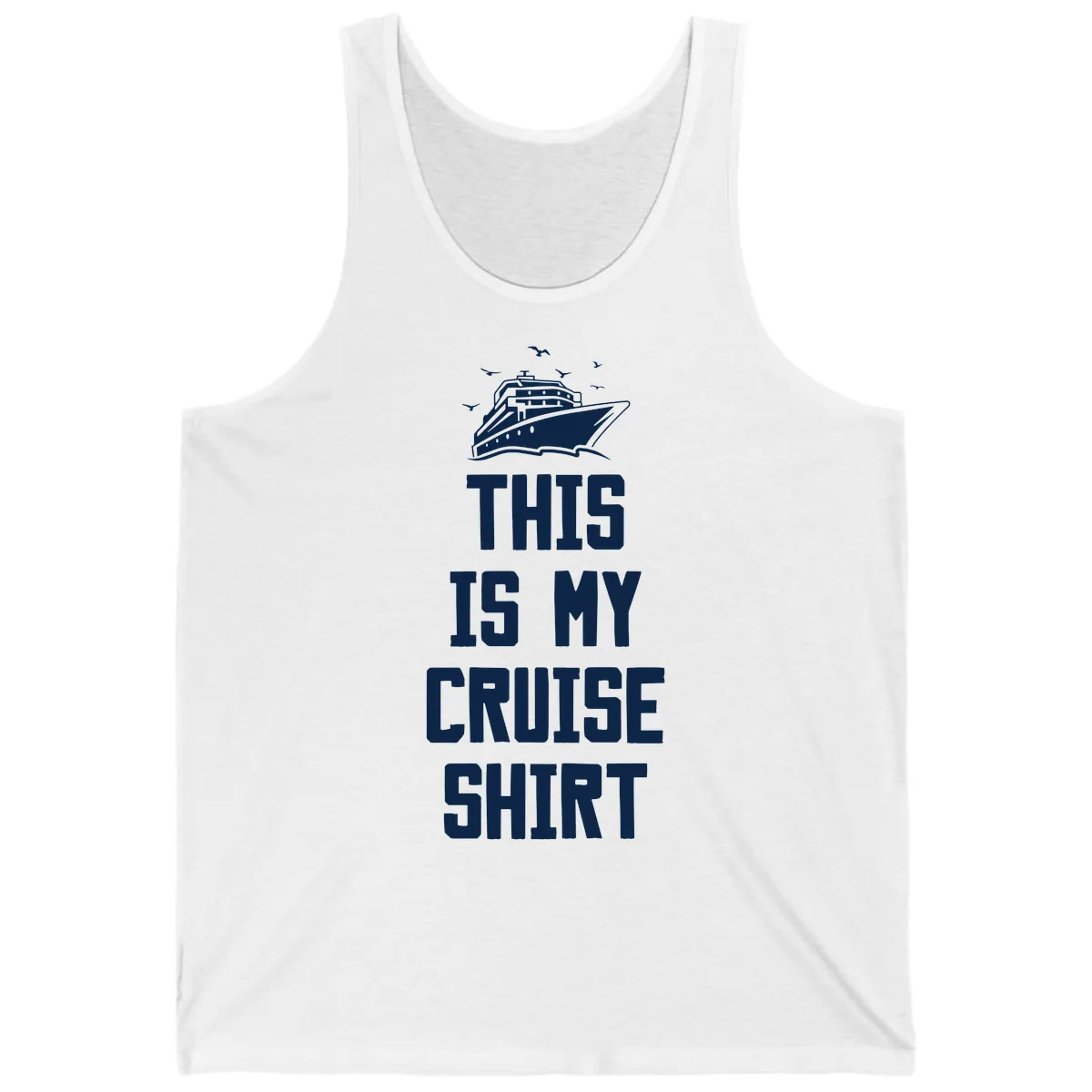 This Is My Cruise Shirt Tank in White