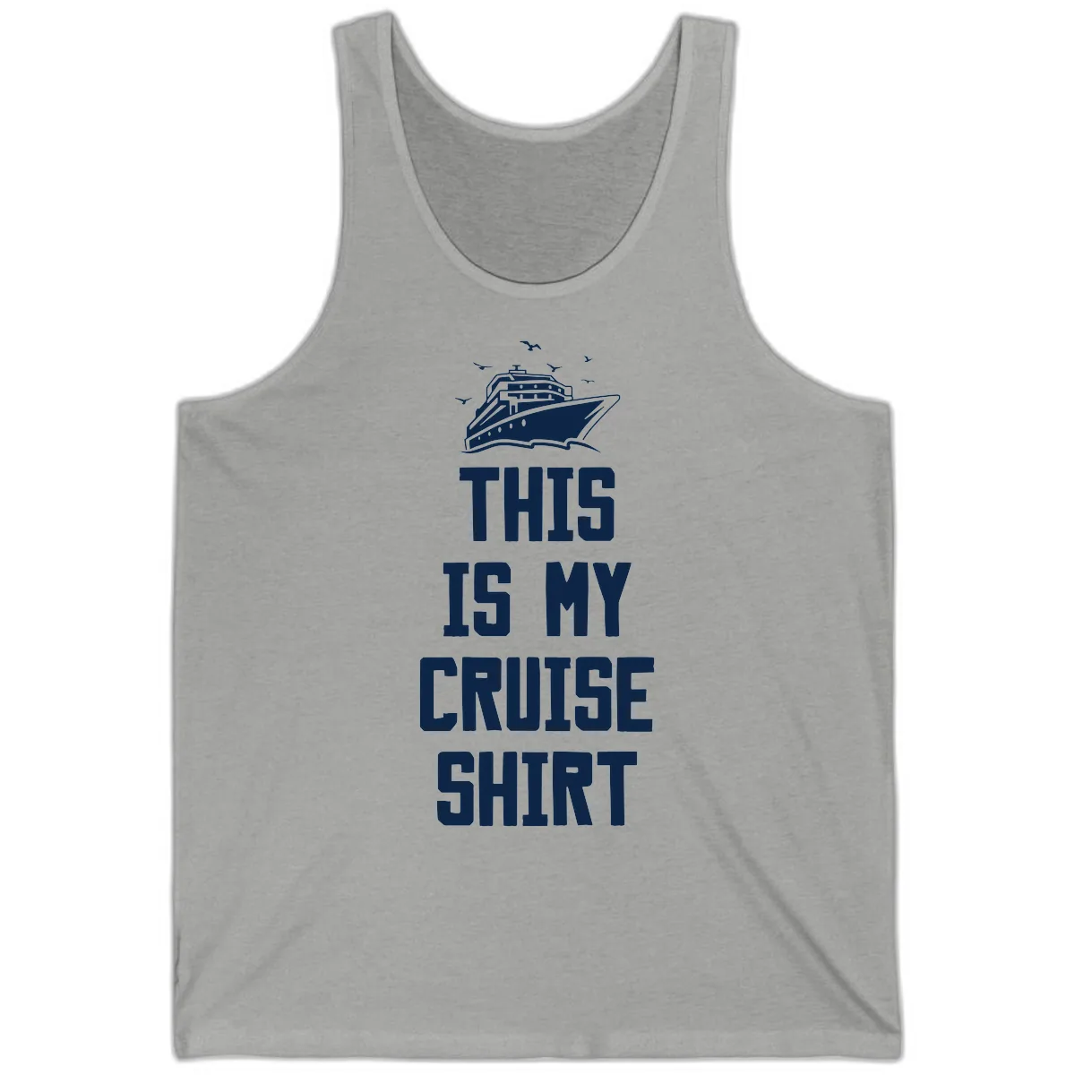 This Is My Cruise Shirt Tank in Athletic Heather