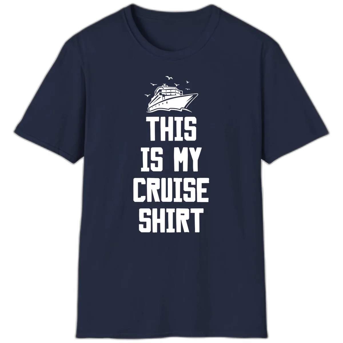 This Is My Cruise Shirt T-Shirt in Navy