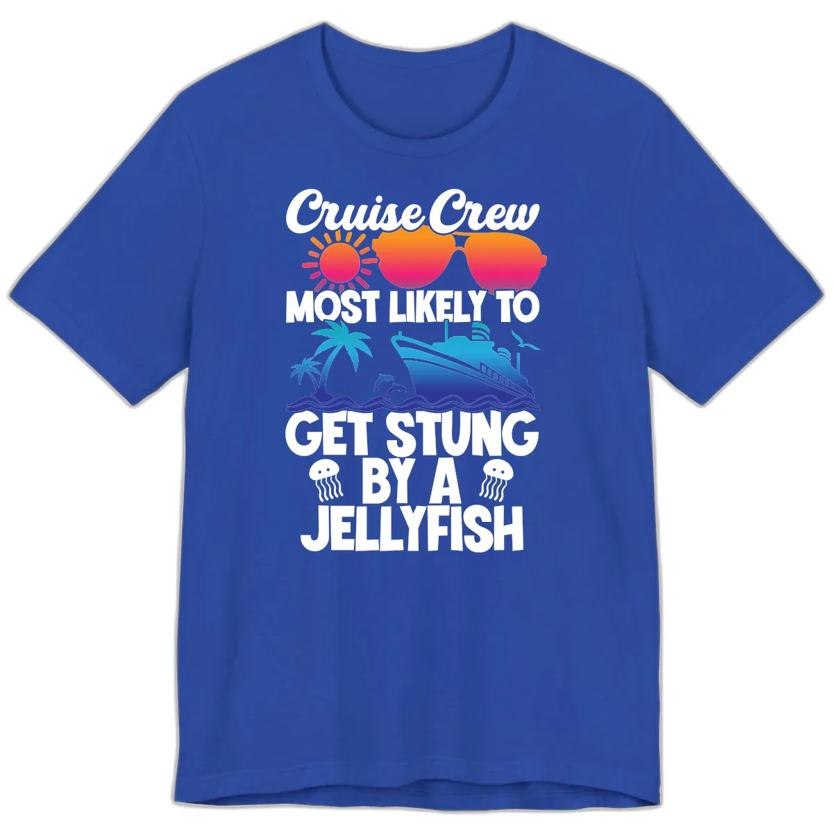 Most Likely To Get Stung By A Jellyfish Premium T-Shirt in True Royal