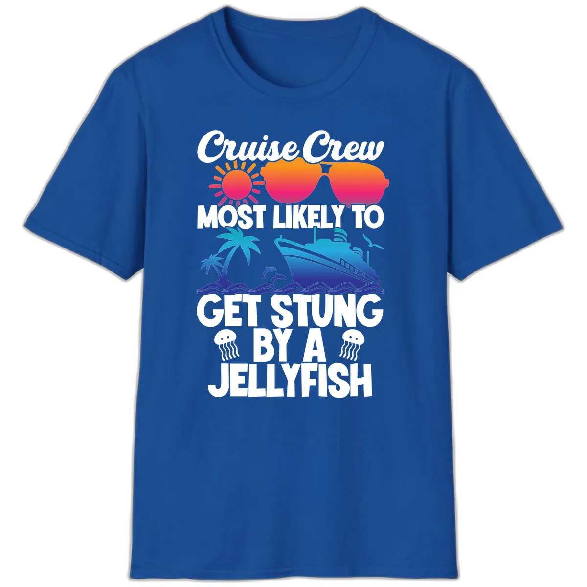 Most Likely To Get Stung By A Jellyfish T-Shirt in Royal