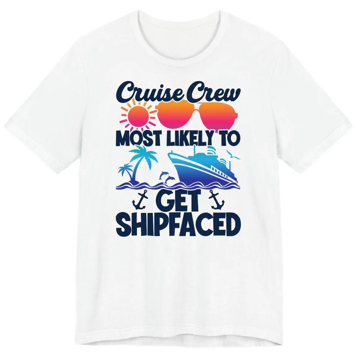 Cruise Crew Most Likely To Get Shipfaced Premium T-Shirt in White