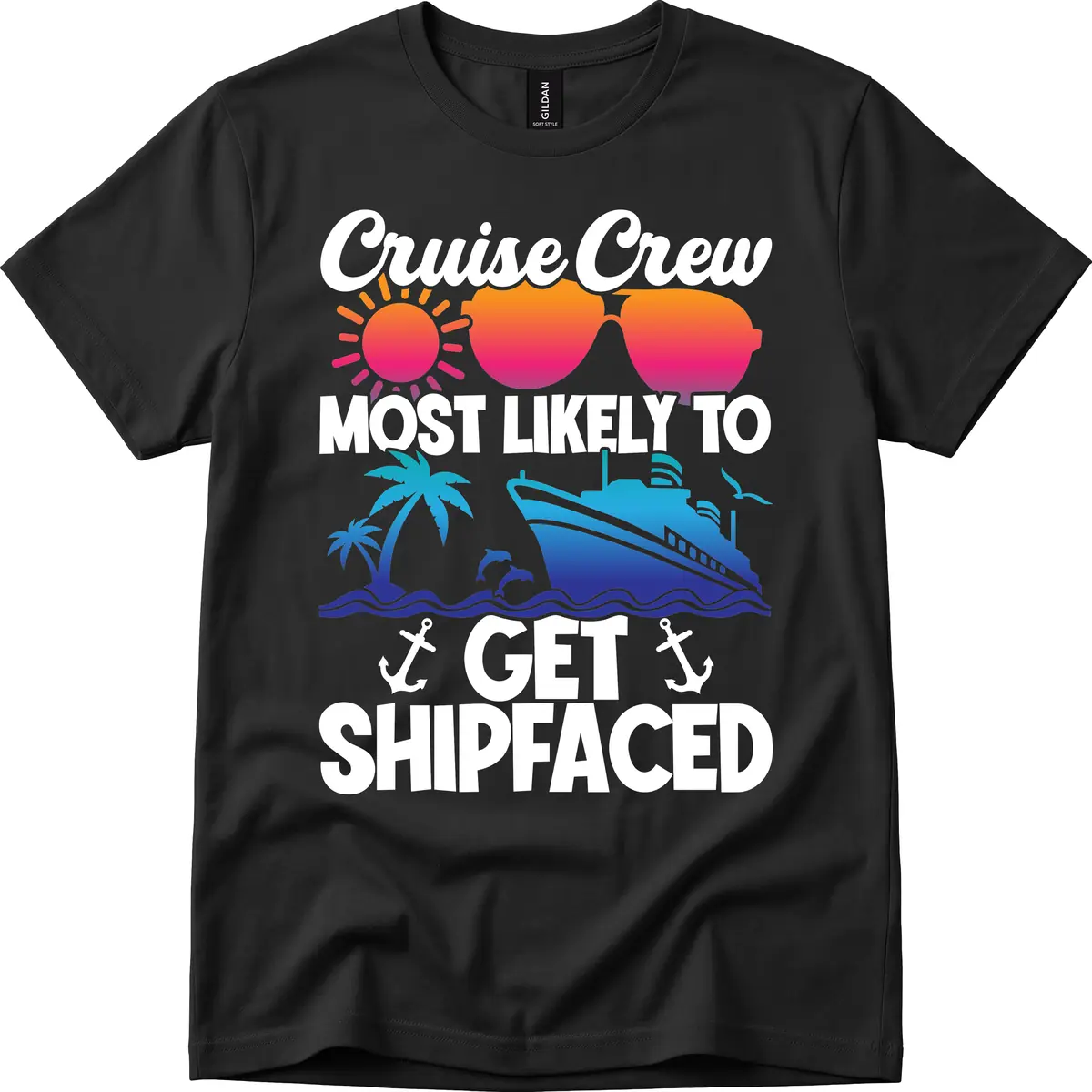 Cruise Crew Most Likely To Get Shipfaced T-Shirt in Black