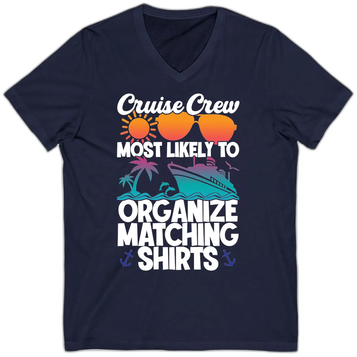 Cruise Crew Most Likely To Organize Matching Shirts V-Neck in Navy