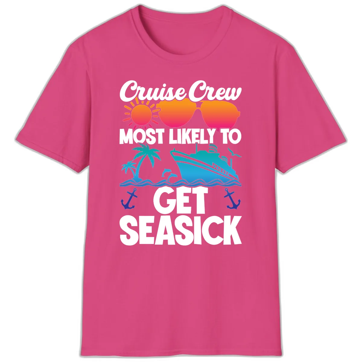 Cruise Crew Most Likely To Get Seasick T-Shirt in Heliconia