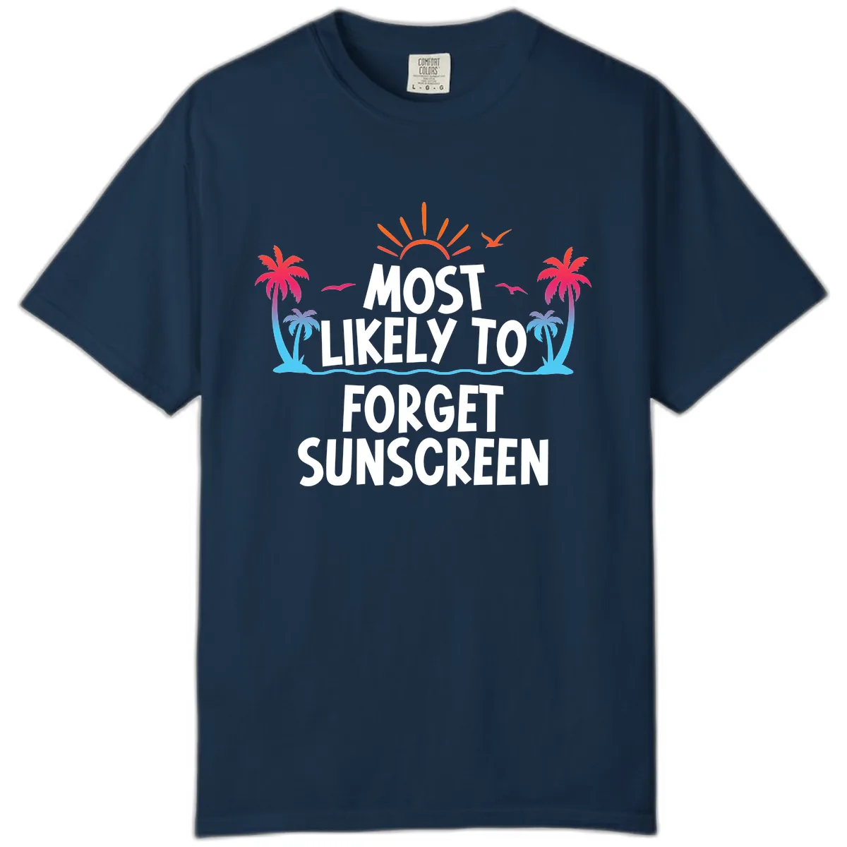 Most Likely To Forget Sunscreen Comfort Color in True Navy