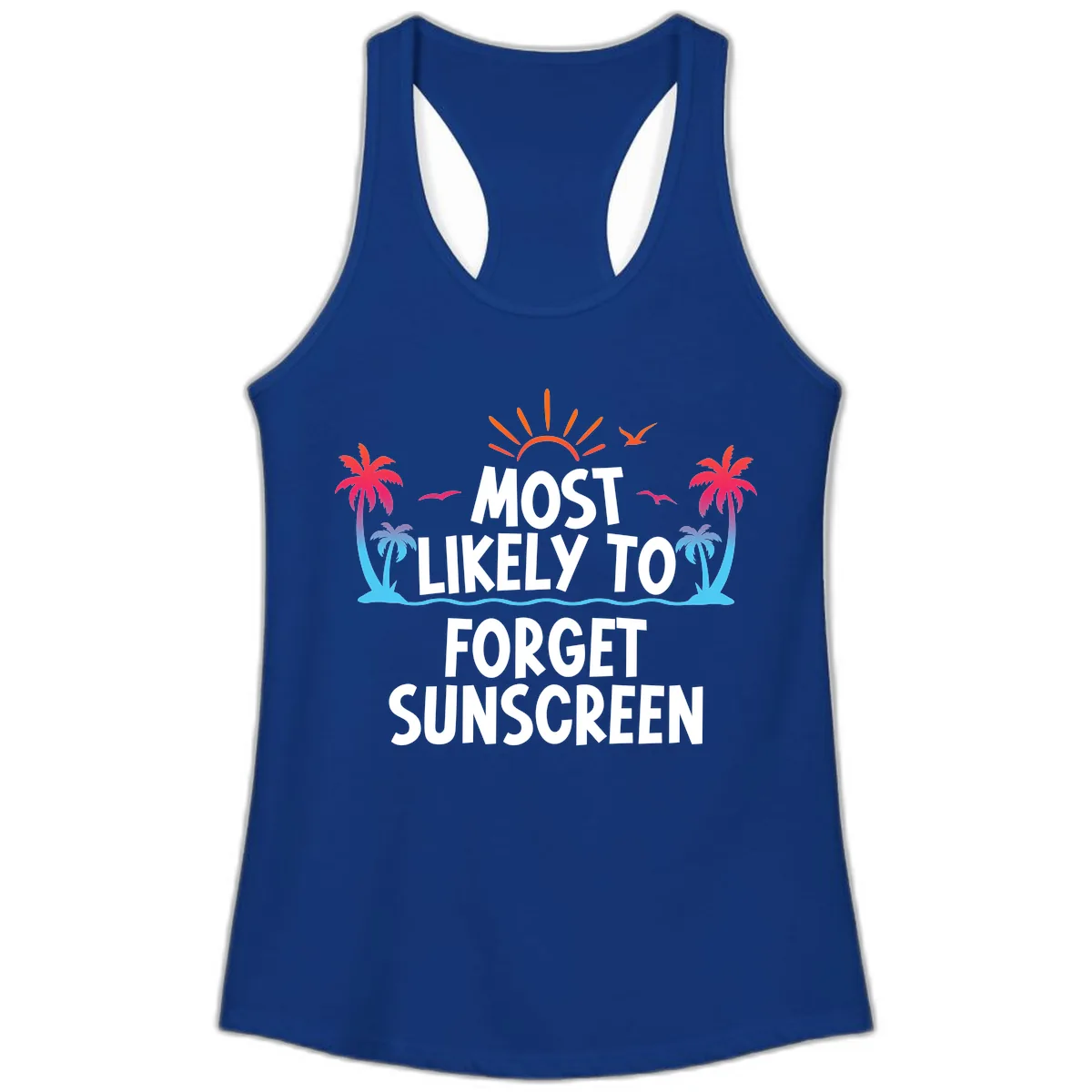 Most Likely To Forget Sunscreen Ladies Tank in Solid Royal