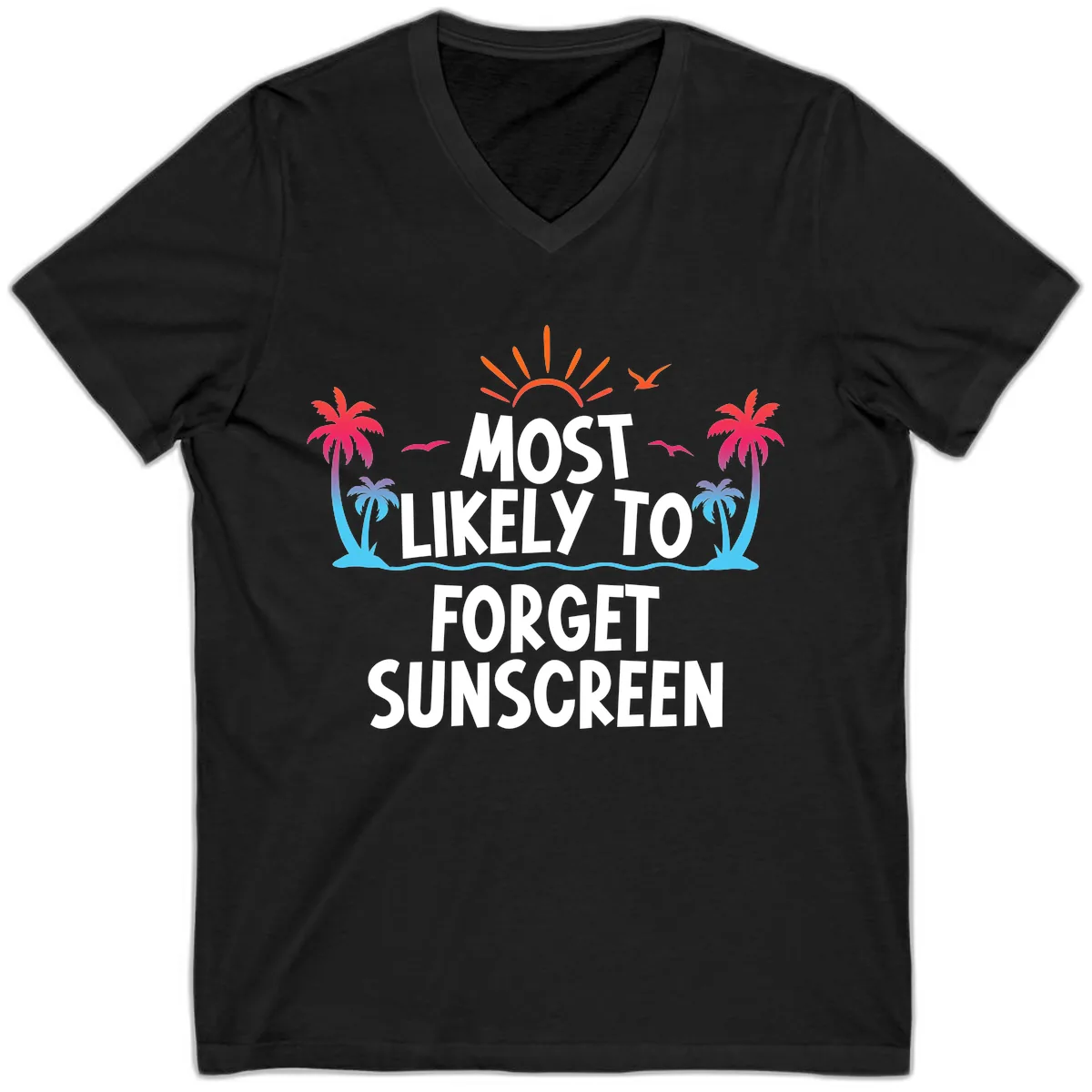 Most Likely To Forget Sunscreen V-Neck in Black