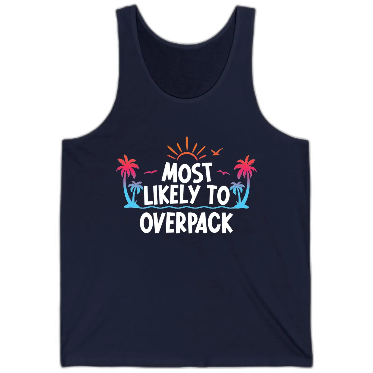 Most Likely To Overpack Tank in Navy