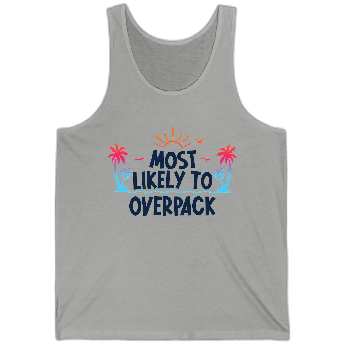 Most Likely To Overpack Tank in Athletic Heather