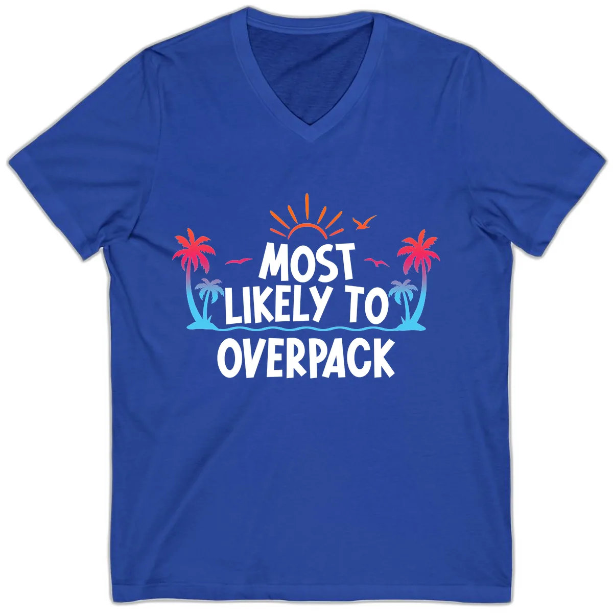 Most Likely To Overpack V-Neck in True Royal