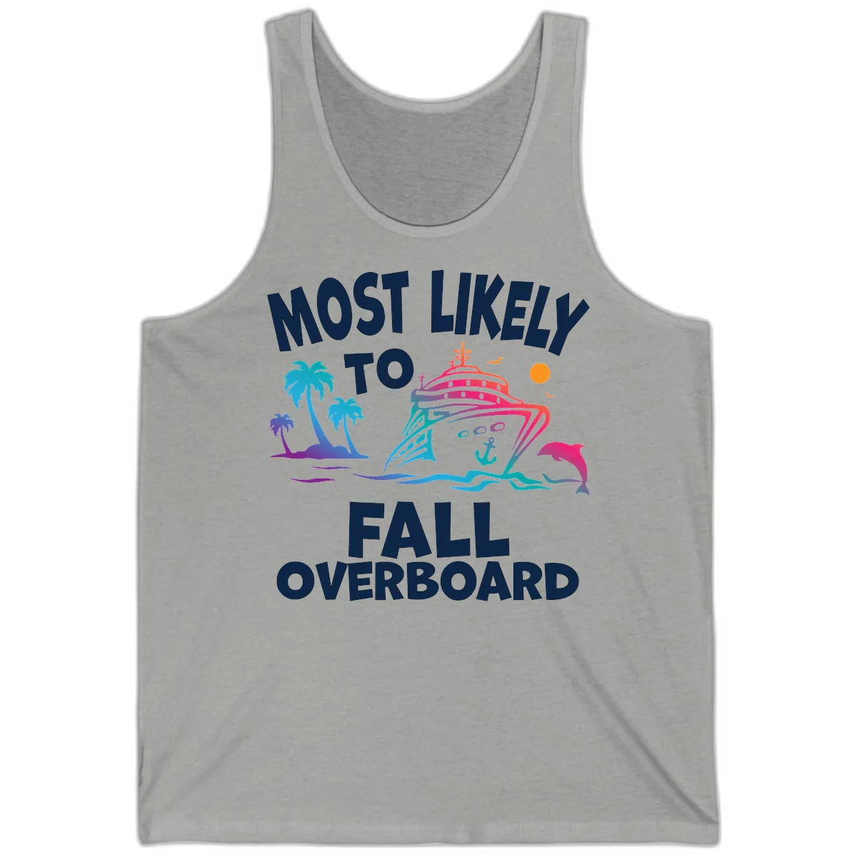 Most Likely To Fall Overboard Tank in Athletic Heather