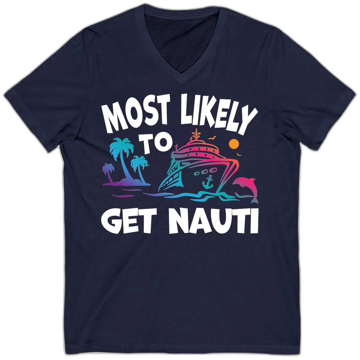 Most Likely To Get Nauti V-Neck in Navy