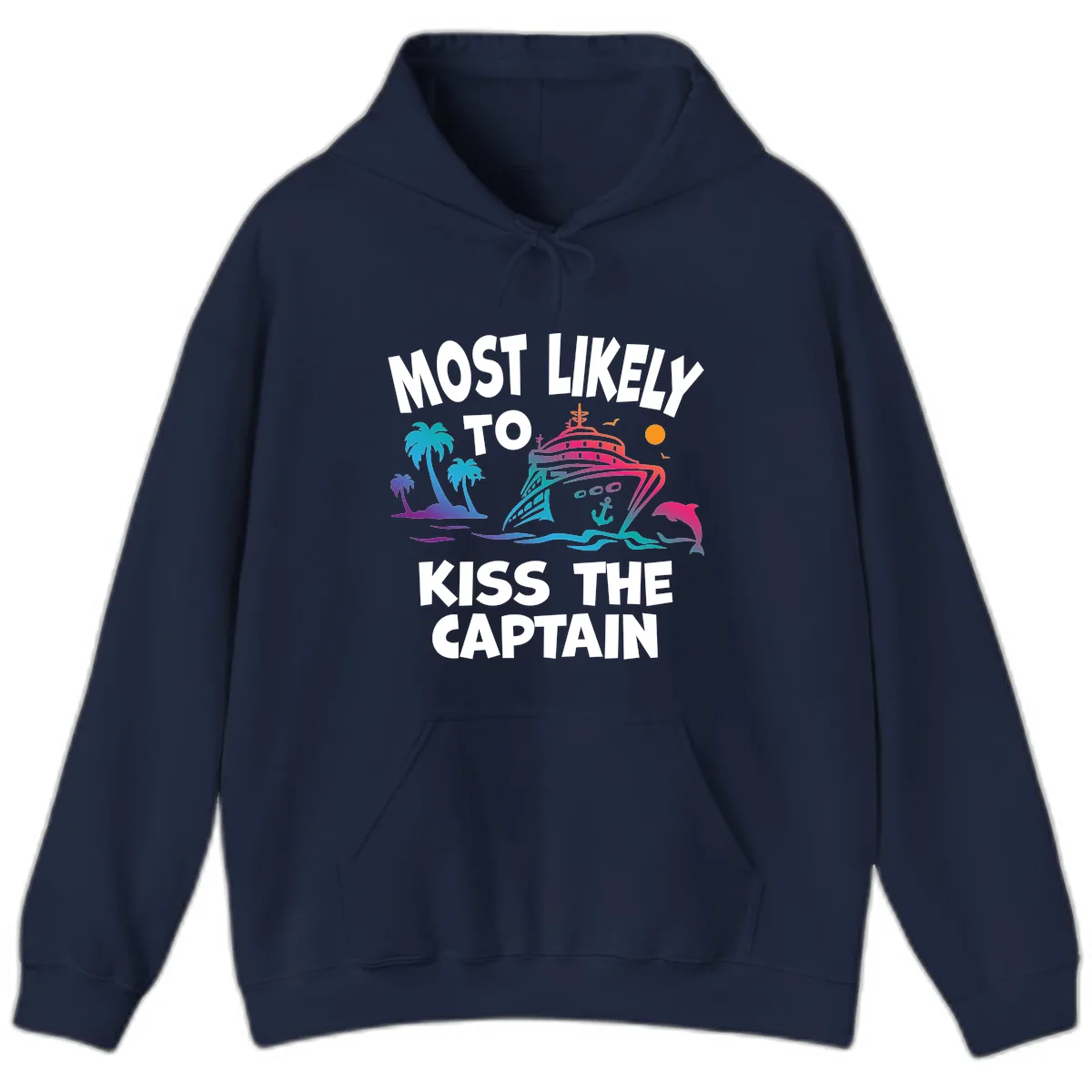 Most Likely To Kiss The Captain Hoodie in Navy