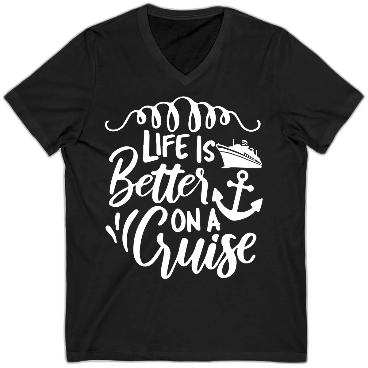 Life Is Better On A Cruise V-Neck in Black