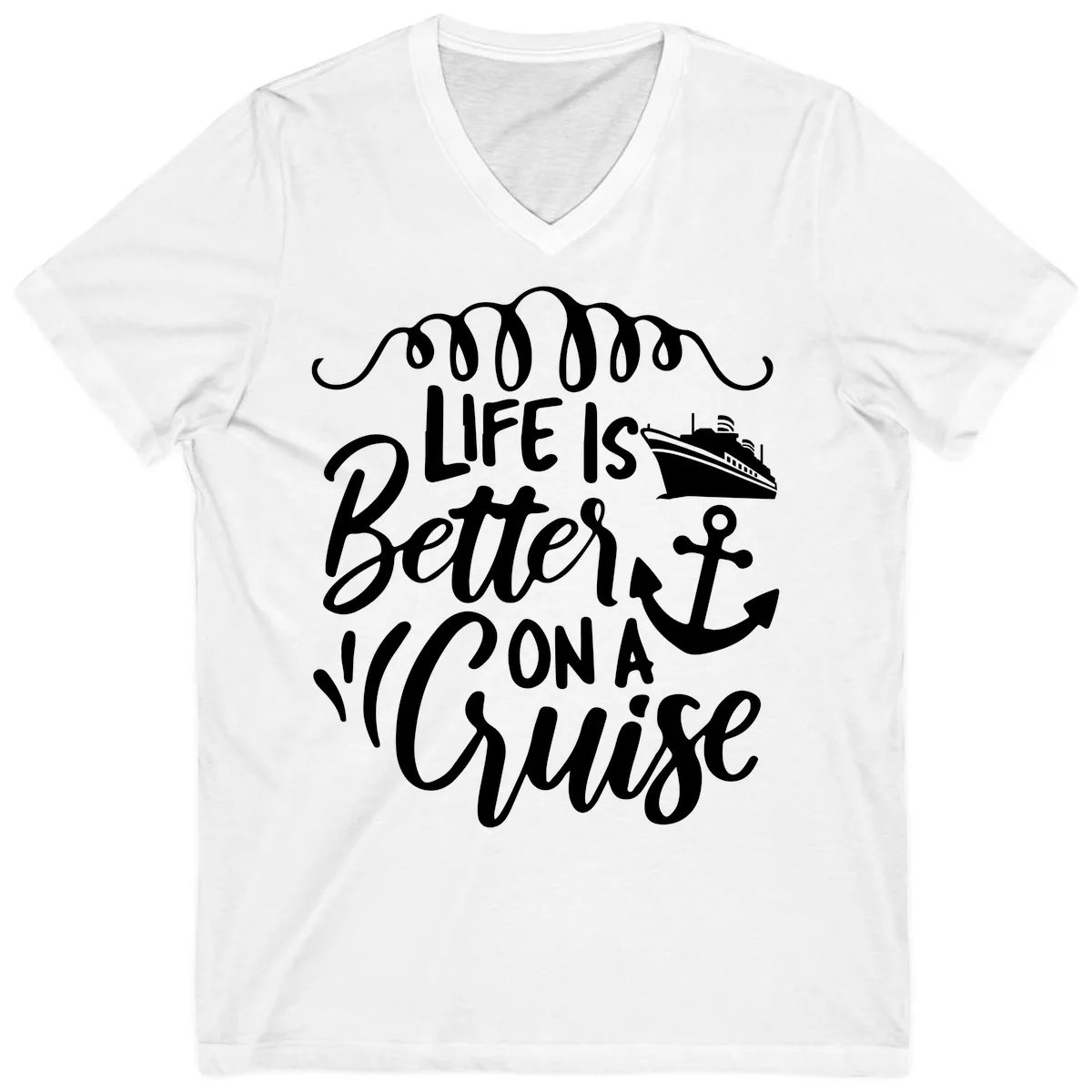 Life Is Better On A Cruise V-Neck in White