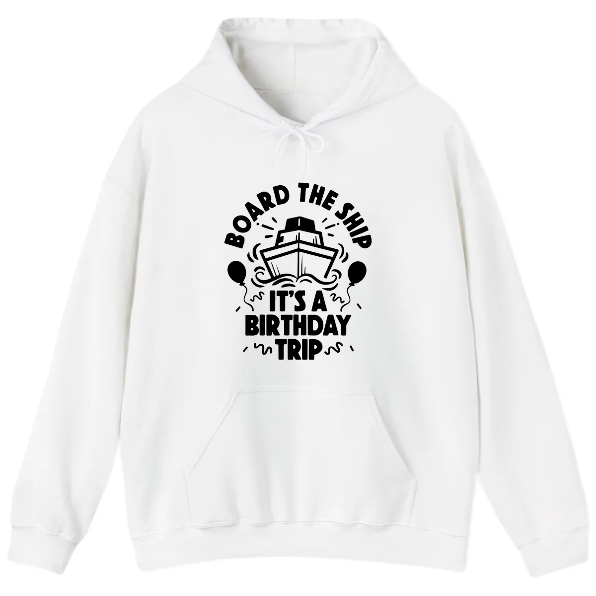 Aboard The Ship Birthday Trip Hoodie in White