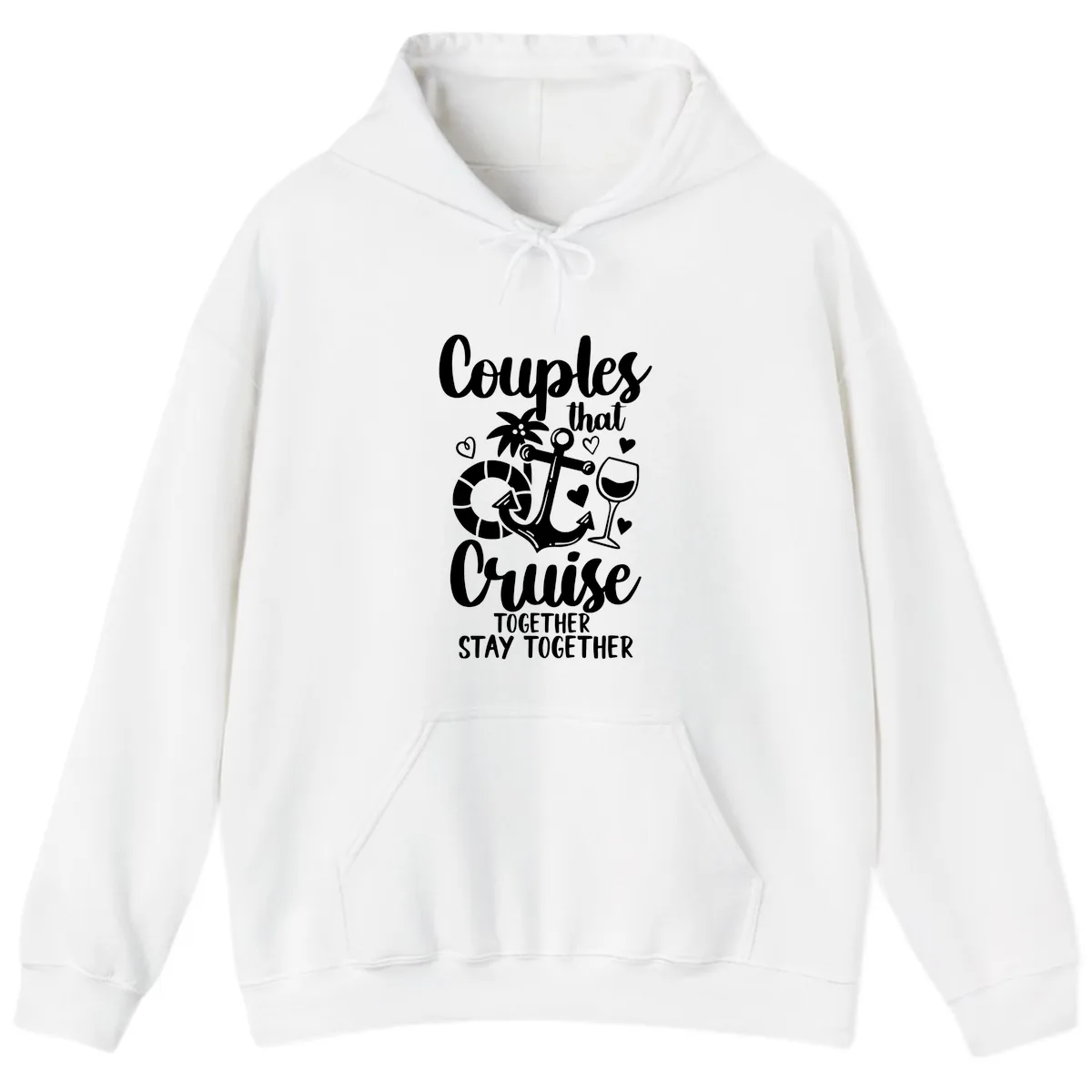 Couples That Cruise Together Hoodie in White