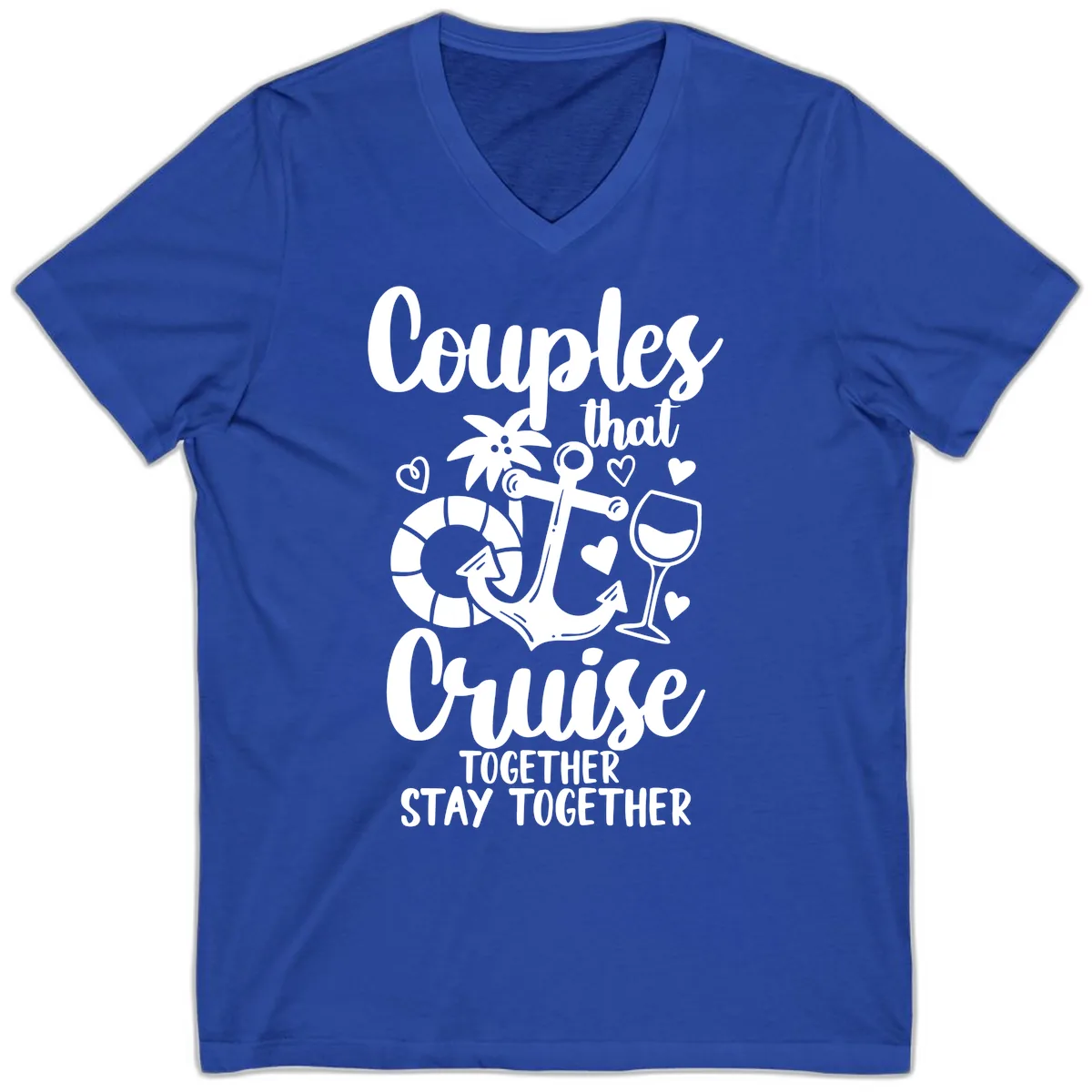 Couples That Cruise Together V-Neck in True Royal