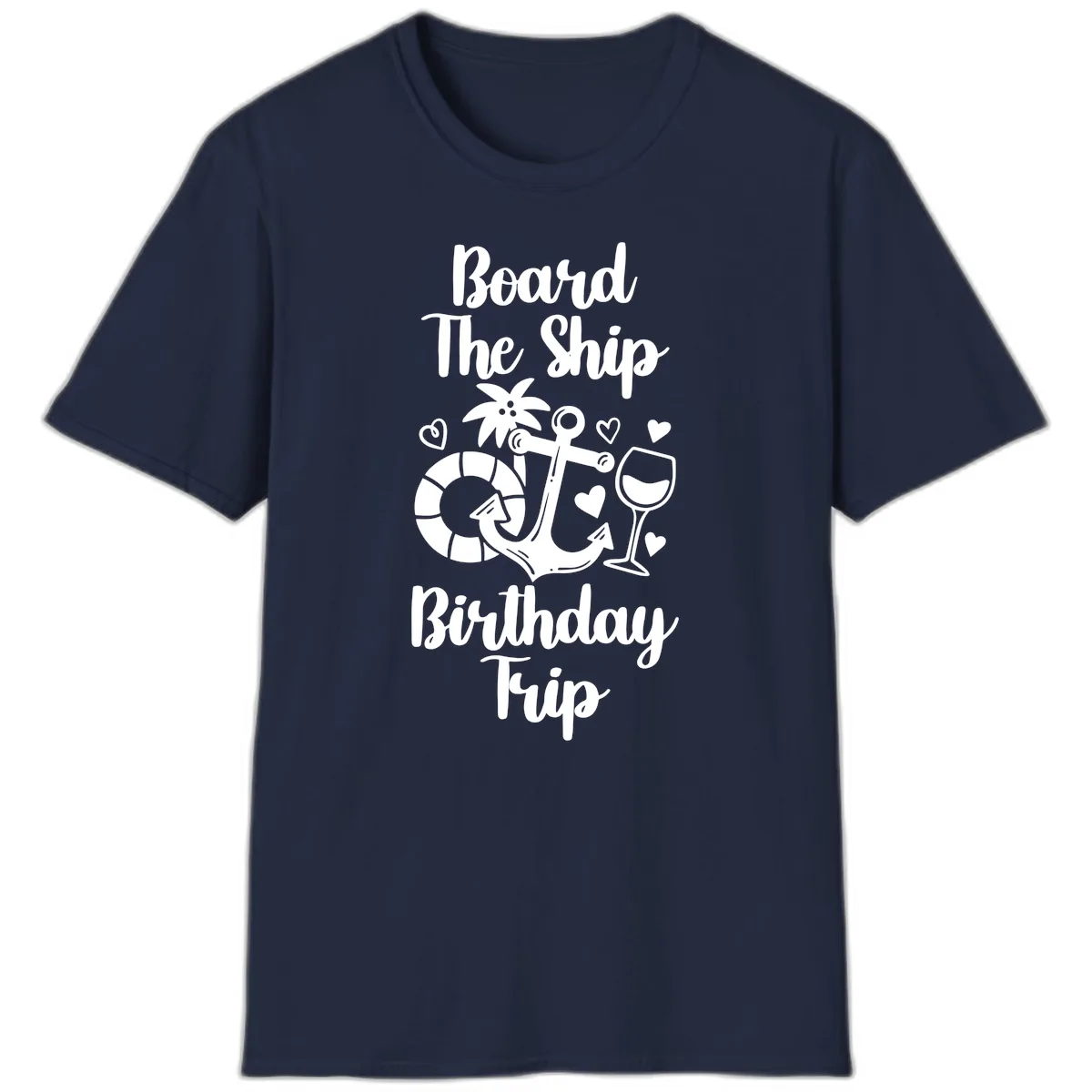 Board The Ship Birthday Trip T-Shirt in Navy