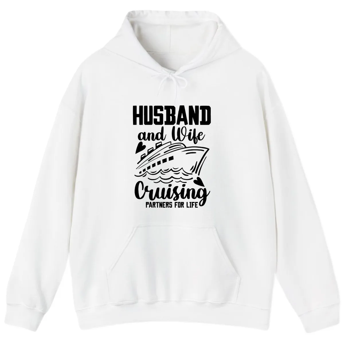 Husband and Wife Cruising Partners For Life Hoodie in White