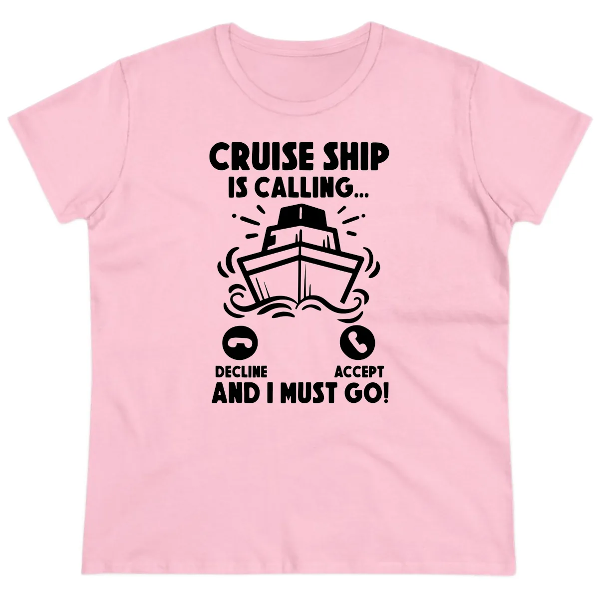 Cruise Ship Is Calling Ladies Tee in Light Pink