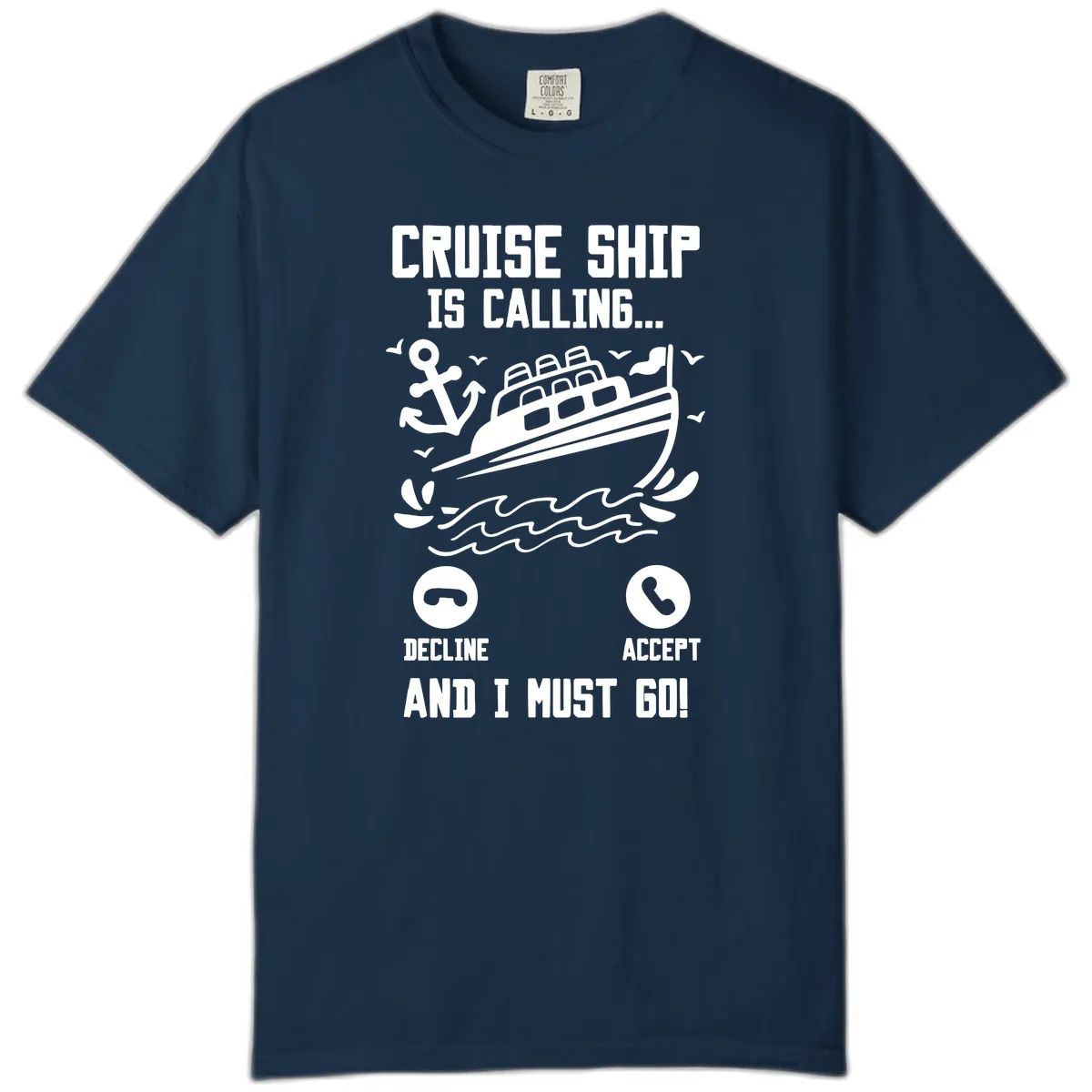 Cruise Ship Is Calling Comfort Color in True Navy