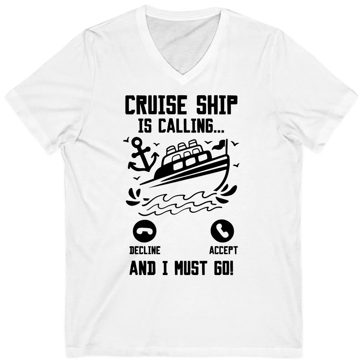 Cruise Ship Is Calling V-Neck in White