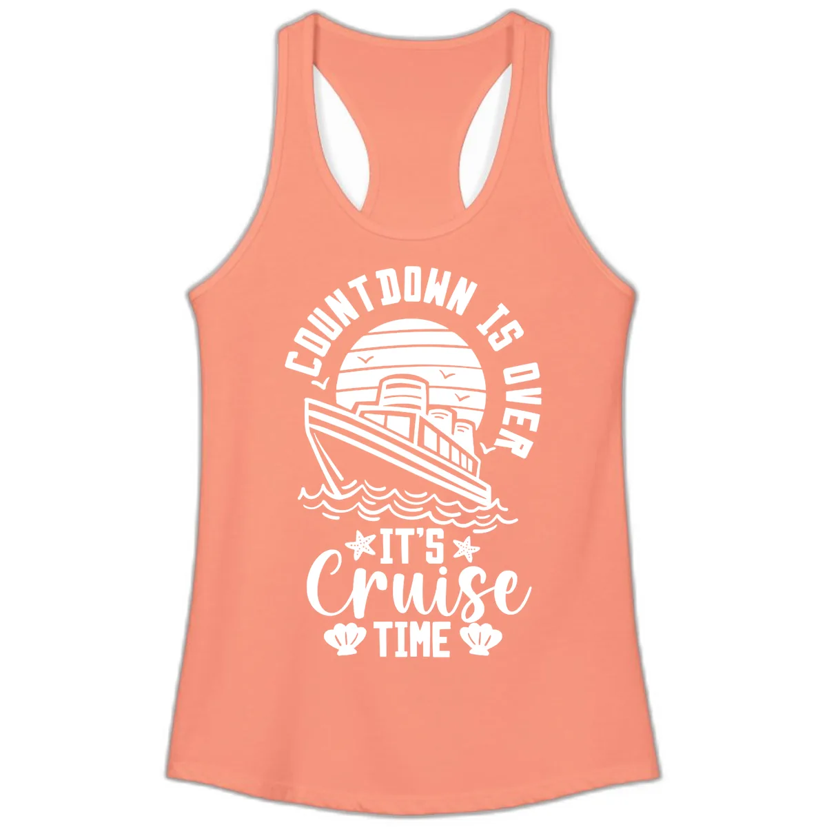 Countdown Is Over It's Cruise Time Ladies Tank in Solid Light Orange