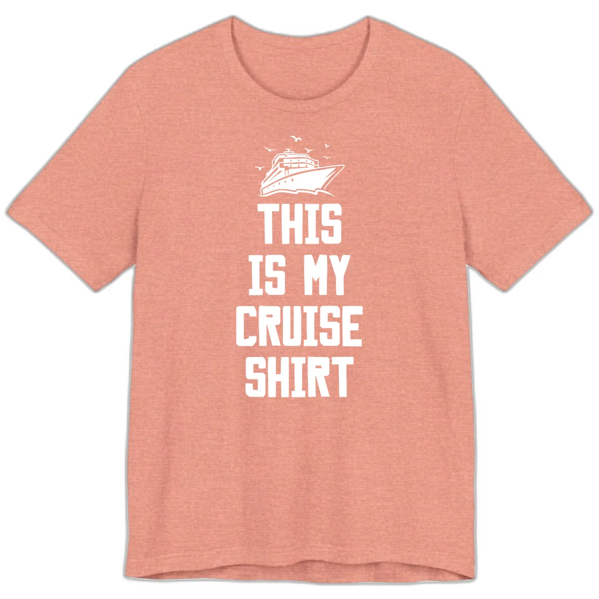 This Is My Cruise Shirt Premium T-Shirt in Heather Sunset