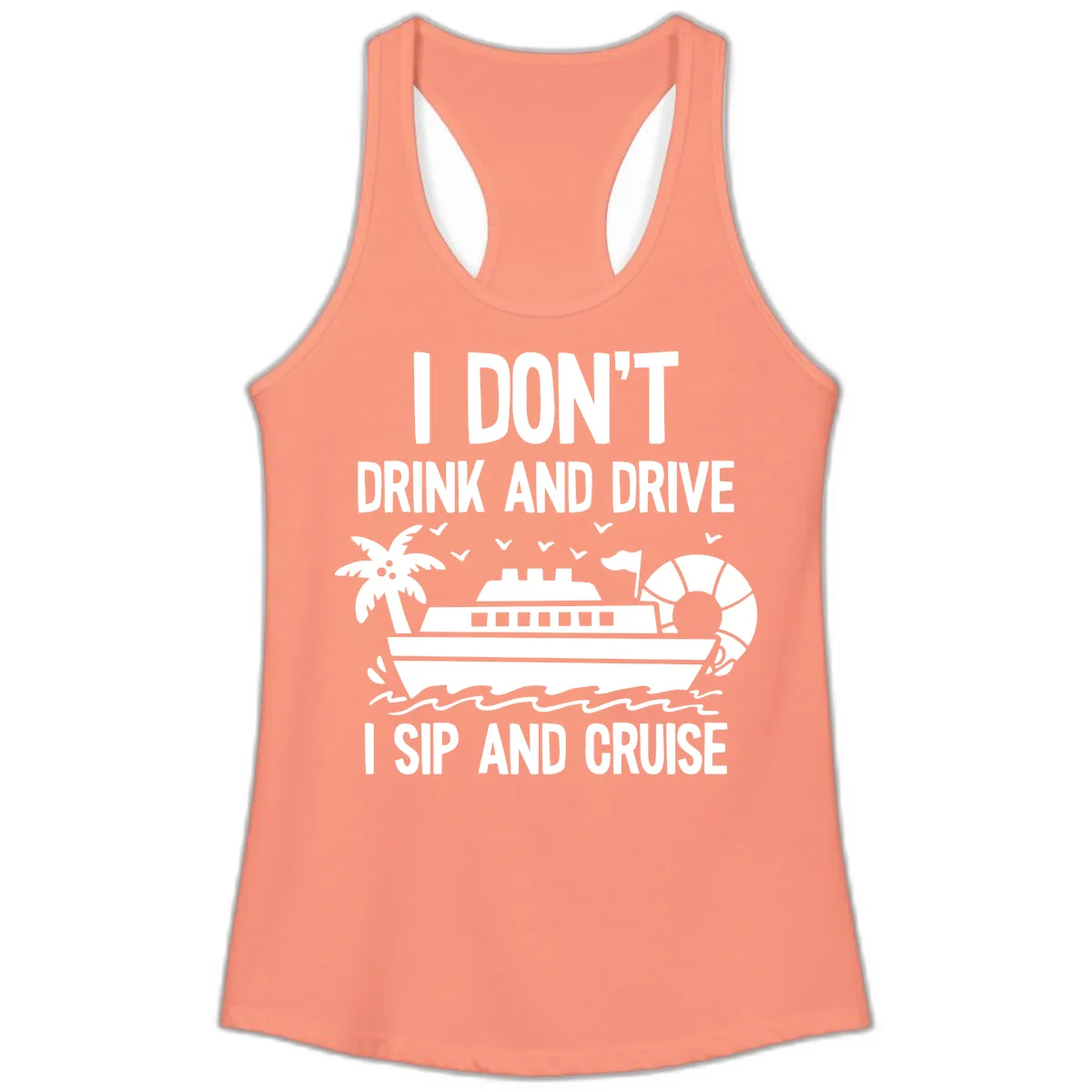 Sip And Cruise Funny Nautical Design Ladies Tank in Solid Light Orange
