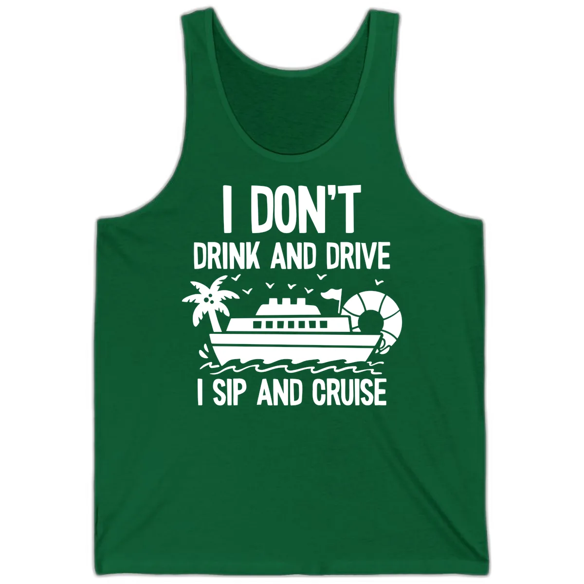 Sip And Cruise Funny Nautical Design Tank in Kelly