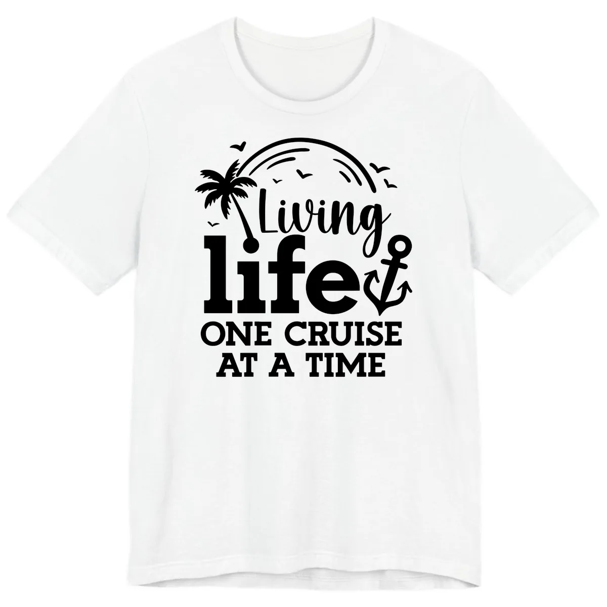 Living Life One Cruise At A Time Premium T-Shirt in White