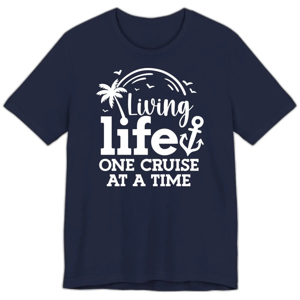 Living Life One Cruise At A Time Premium T-Shirt in Navy
