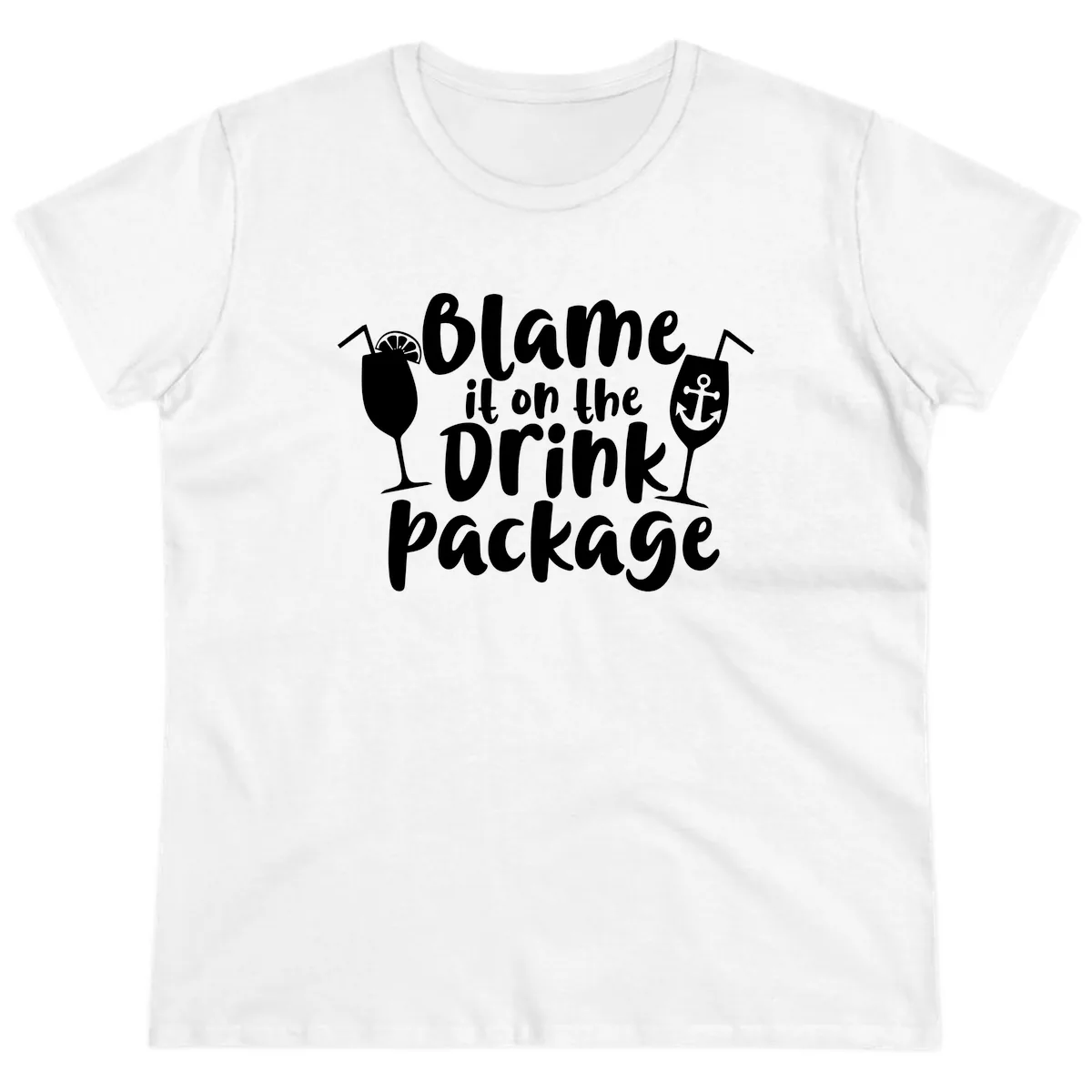 Blame It On The Drink Package Ladies Tee in White
