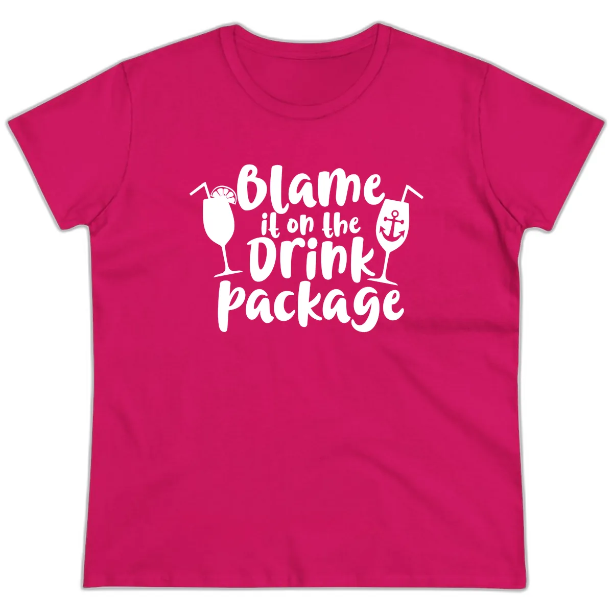 Blame It On The Drink Package Ladies Tee in Heliconia