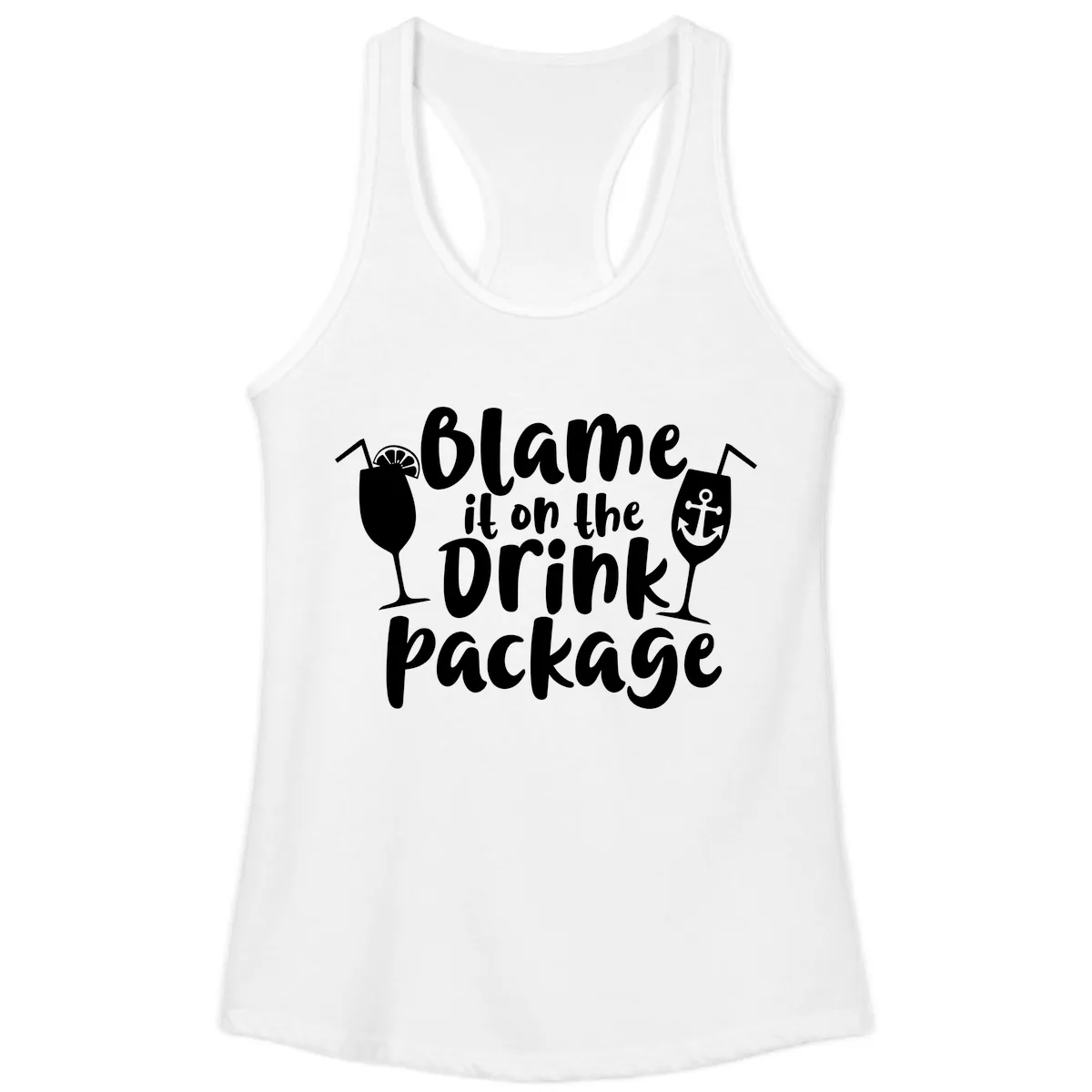 Blame It On The Drink Package Ladies Tank in White