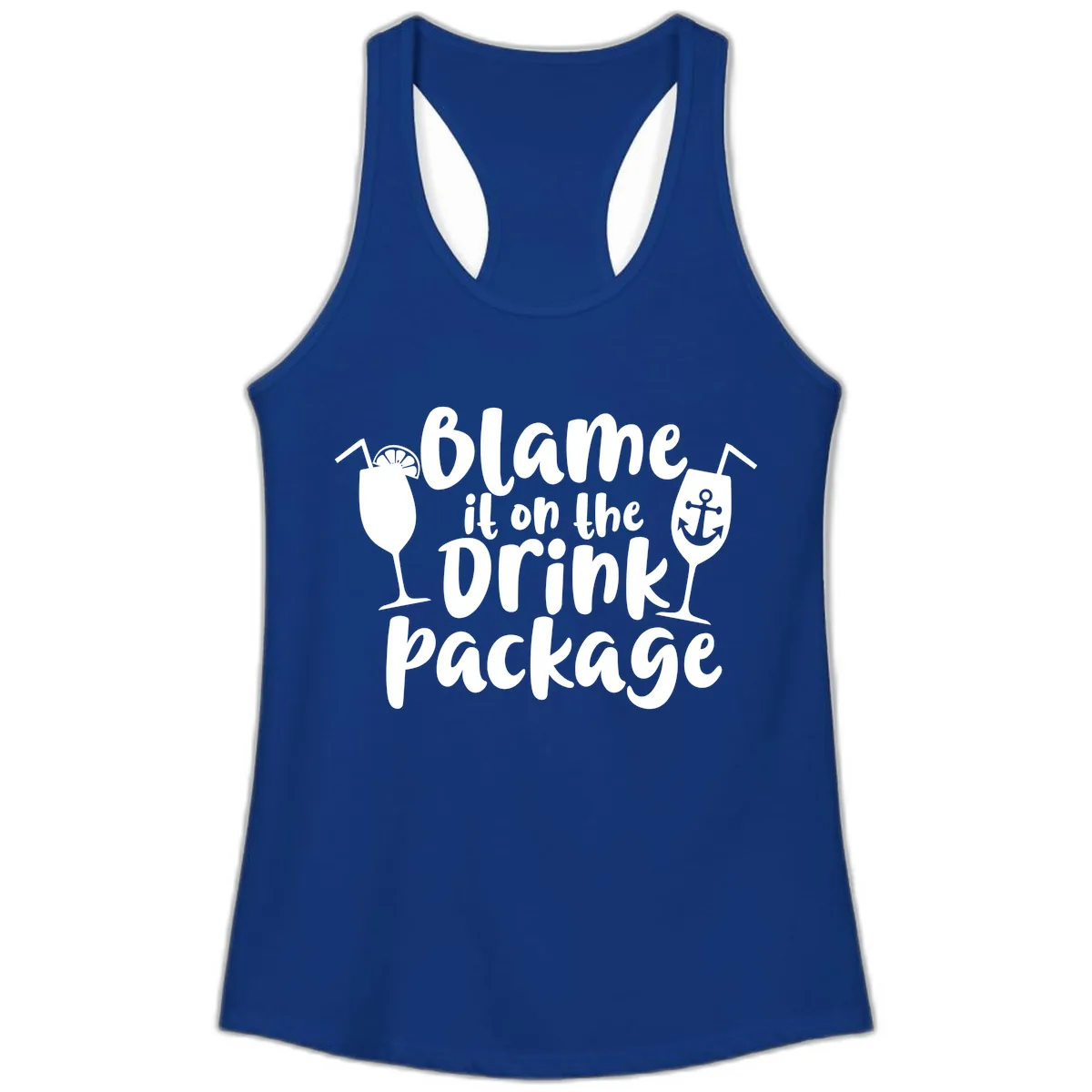 Blame It On The Drink Package Ladies Tank in Solid Royal