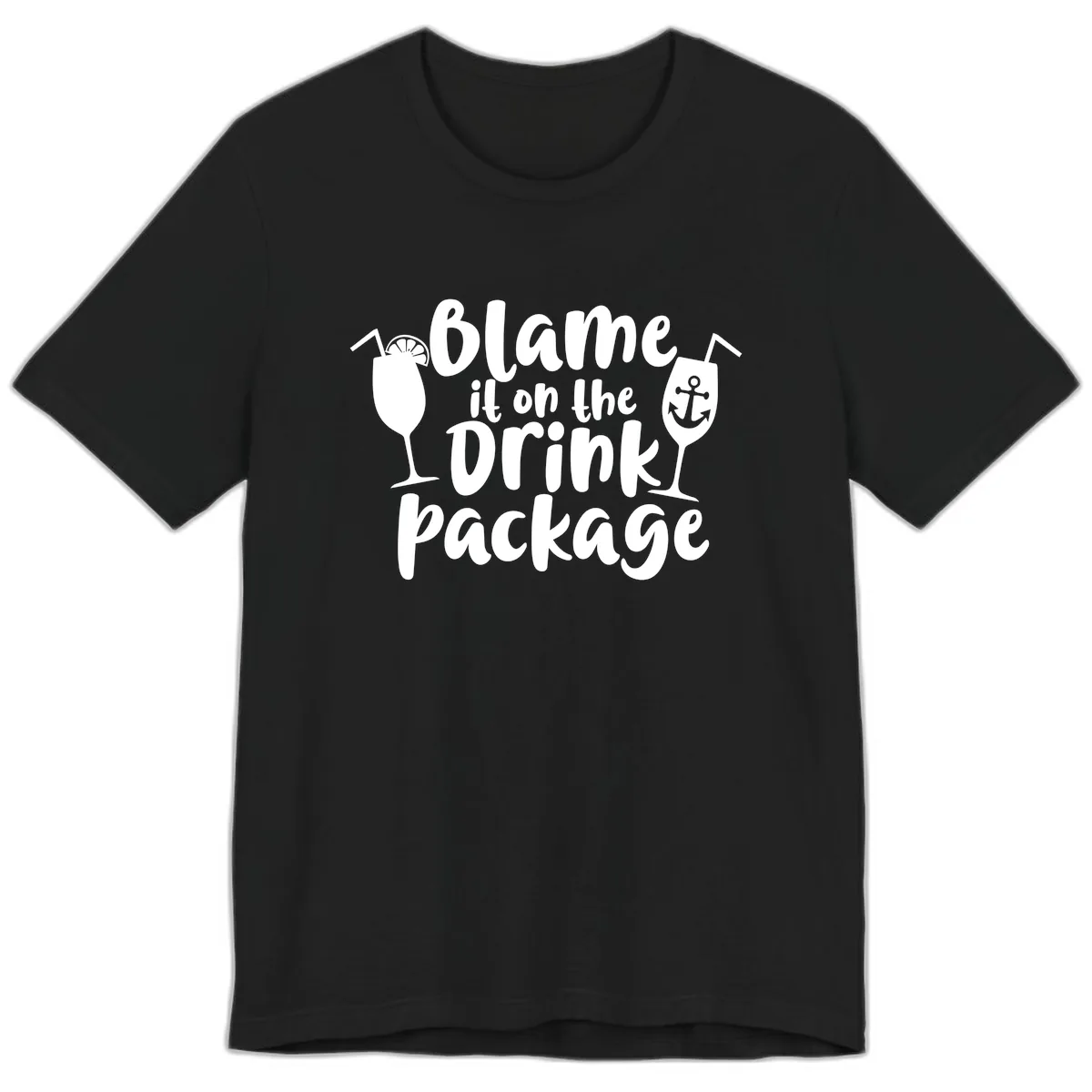 Blame It On The Drink Package Premium T-Shirt in Black