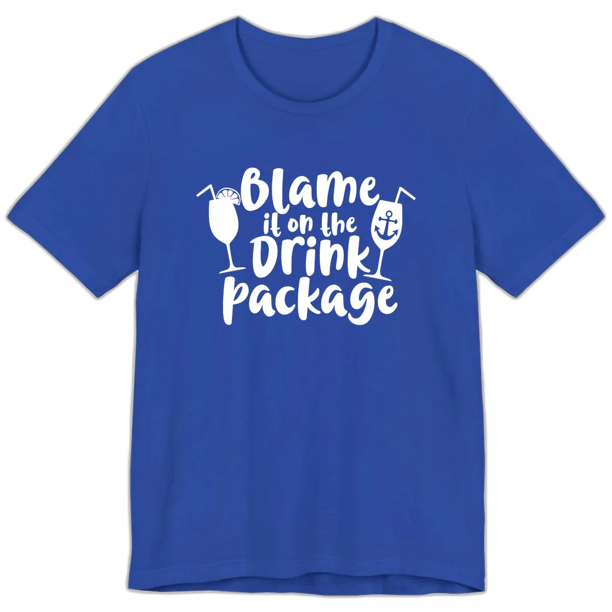 Blame It On The Drink Package Premium T-Shirt in True Royal